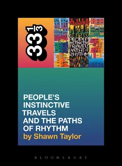 Shawn Taylor A Tribe Called Quest's People's… (BOK)
