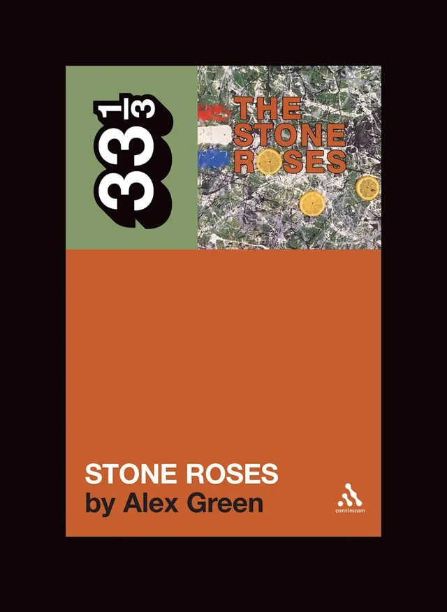 Alex Green The Stone Roses' The Stone Roses (BOK) 