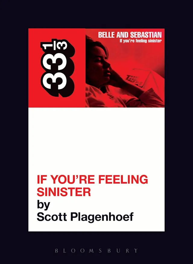 Scott Plagenhoef Belle & Sebastian's If You're… (BOK) 