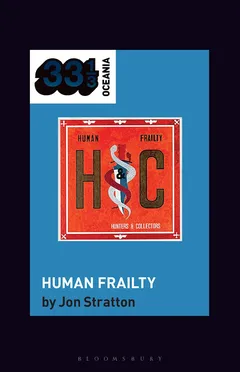 Jon Stratton Hunters &amp; Collectors's Human… (BOK)