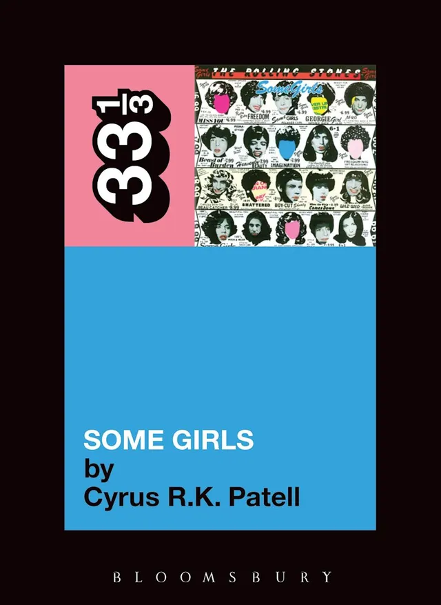Cyrus R.K. Patell The Rolling Stones' Some Girls (BOK) 