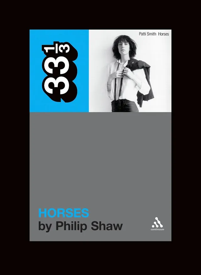 Philip Shaw Patti Smith's Horses (BOK) 