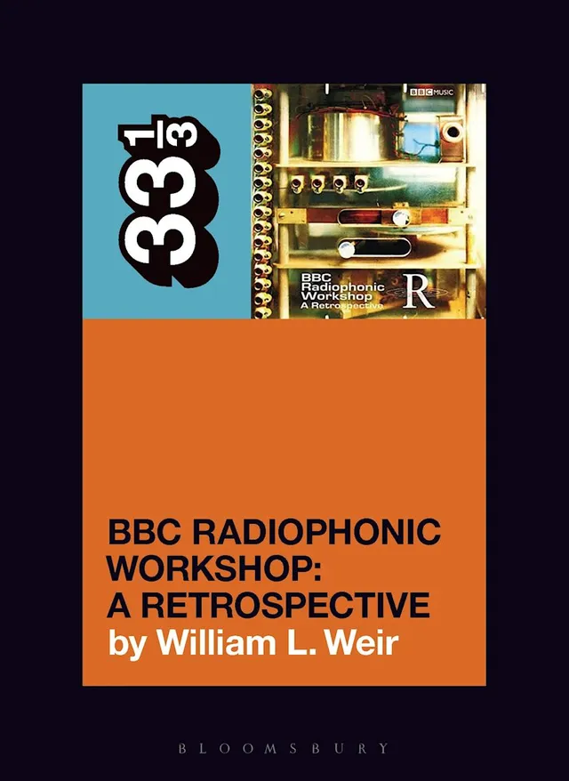 William L. Weir BBC Radiophonic Workshop… (BOK) 