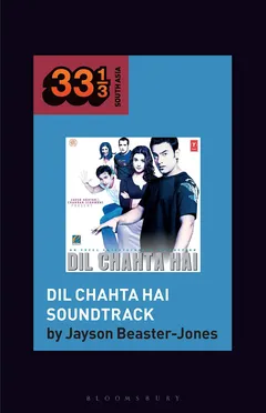 Jayson Beaster-Jones Dil Chahta Hai Soundtrack (BOK)