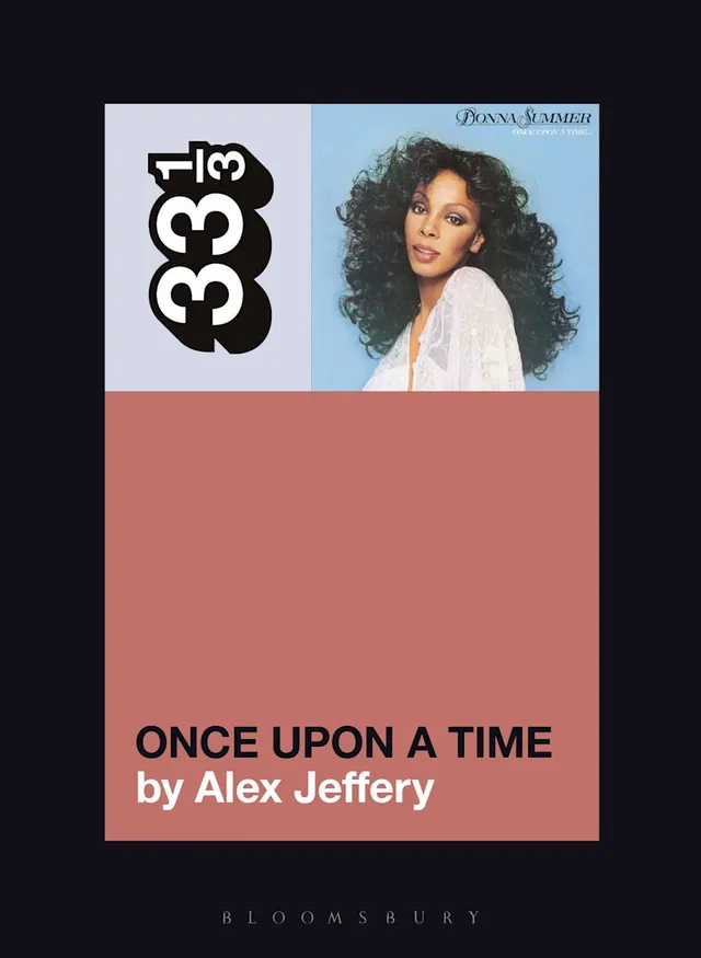 Alex Jeffery Donna Summer's Once Upon A Time (BOK) 