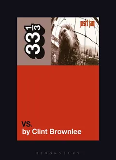 Clint Brownlee Pearl Jam's Vs. (BOK)