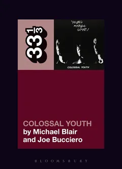 Michael Blair Young Marble Giants' Colossal… (BOK)