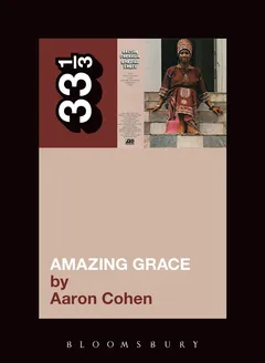 Aaron Cohen Aretha Franklin's Amazing Grace (BOK)