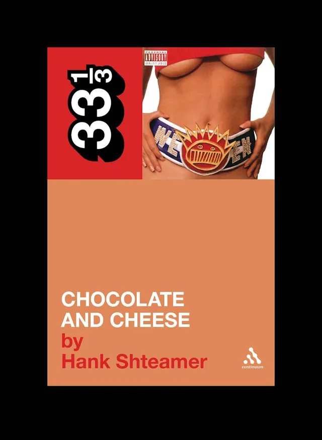 Hank Shteamer Ween's Chocolate And Cheese (BOK) 