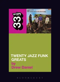 Drew Daniel Throbbing Gristle's Twenty Jazz… (BOK)
