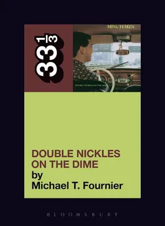 Michael T. Fournier The Minutemen's Double Nickels On… (BOK)