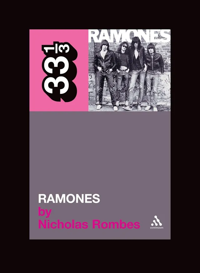 Nicholas Rombes Ramones' Ramones (BOK) 