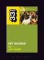 Jim Fusilli The Beach Boys' Pet Sounds (BOK)