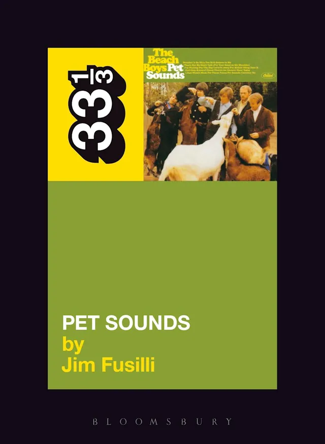 Jim Fusilli The Beach Boys' Pet Sounds (BOK) 