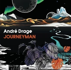 André Drage Journeyman - LTD (LP)