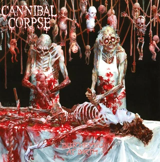 Cannibal Corpse Butchered At Birth - LTD (LP)