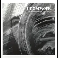 Underworld Barbara Barbara We Face A Shining… (LP)
