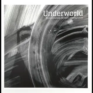 Underworld Barbara Barbara We Face A Shining… (CD)