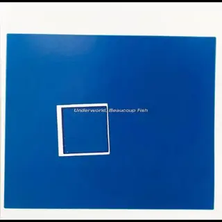 Underworld Beaucoup Fish (2LP)