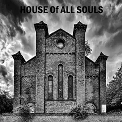 House Of All House Of All Souls (LP)