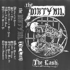 The Dirty Nil Lash (LP)