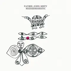 Father John Misty Mahashmashana - LTD (2LP)