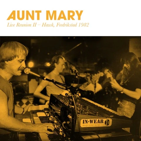 Aunt Mary Live Reunion II - Hawk, Fredrikstad…(CD) 