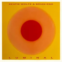 Brian Eno &amp; Beatie Wolfe Luminal (LP)
