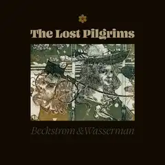 Beckstrøm &amp; Wasserman The Lost Pilgrims (LP)