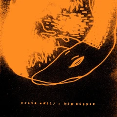 Scott Evil Big Dipper (LP)