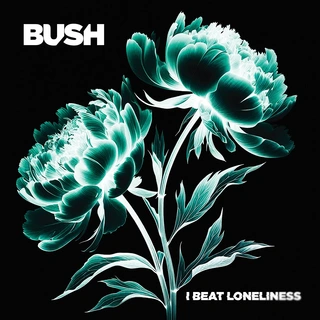 Bush I Beat Loneliness (2LP)