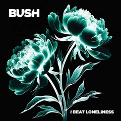 Bush I Beat Loneliness (CD)