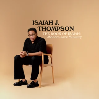 Isaiah J. Thompson The Book Of Isaiah: Modern Jazz… (LP)