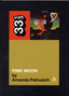 Amanda Petrusich Nick Drake's Pink Moon (BOK)