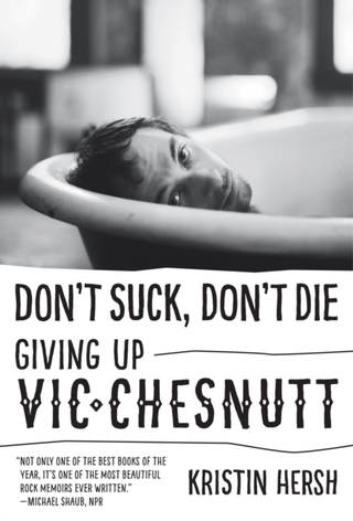 Kristin Hersh Don't Suck, Don't Die (BOK)
