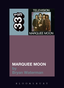 Bryan Waterman Television's Marquee Moon (BOK)