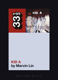 Marvin Lin Radiohead's Kid A (BOK)