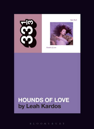 Leah Kardos Kate Bush's Hounds Of Love (BOK)