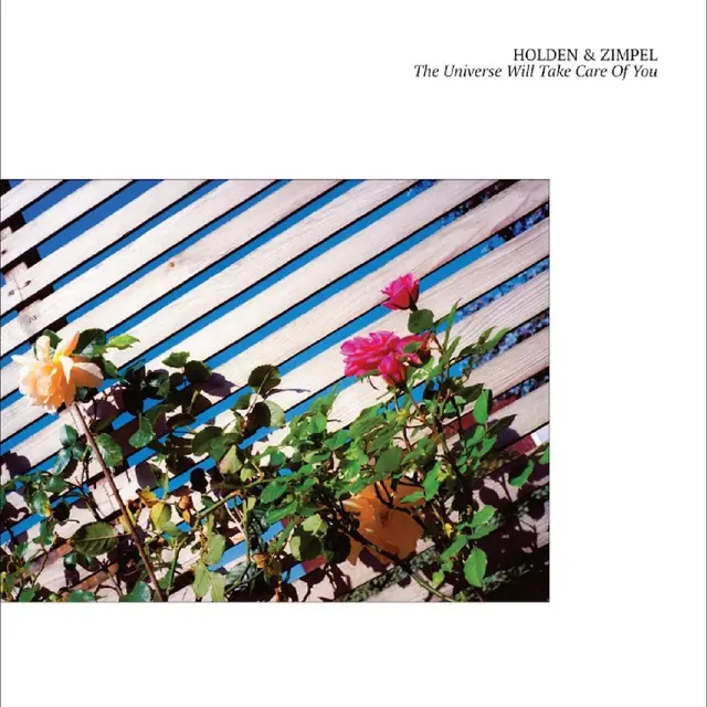 Holden & Zimpel The Universe Will Take Care… - LTD (LP) 