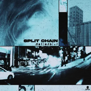Split Chain motionblur (LP)