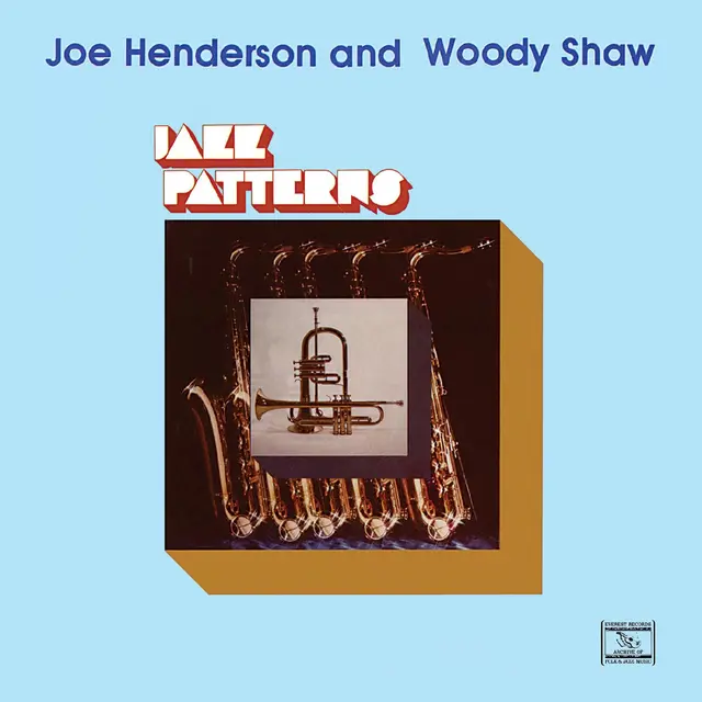Joe Henderson & Woody Shaw Jazz Patterns (LP) 
