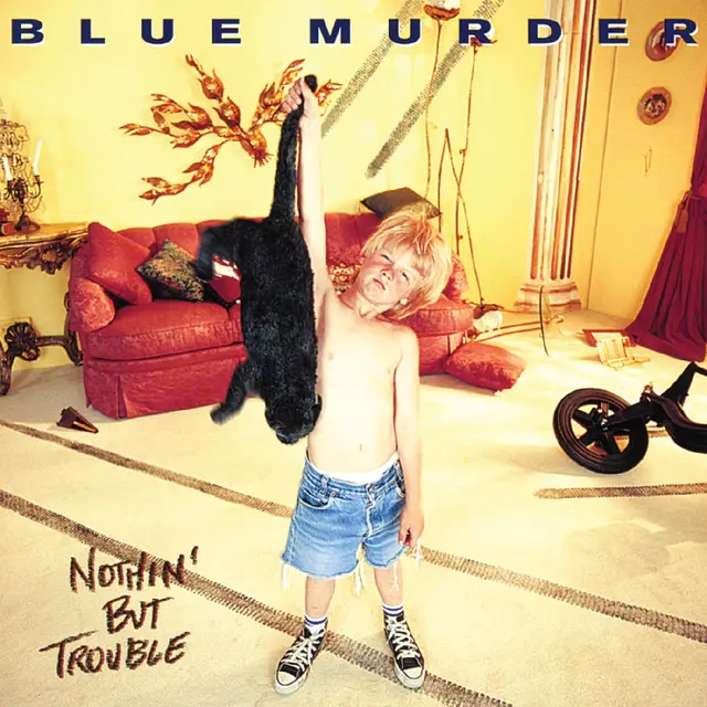 Blue Murder Nothin' But Trouble - LTD (2LP) 