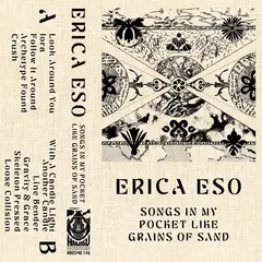 Erica Eso Songs In My Pocket Like Grains Of… (MC)