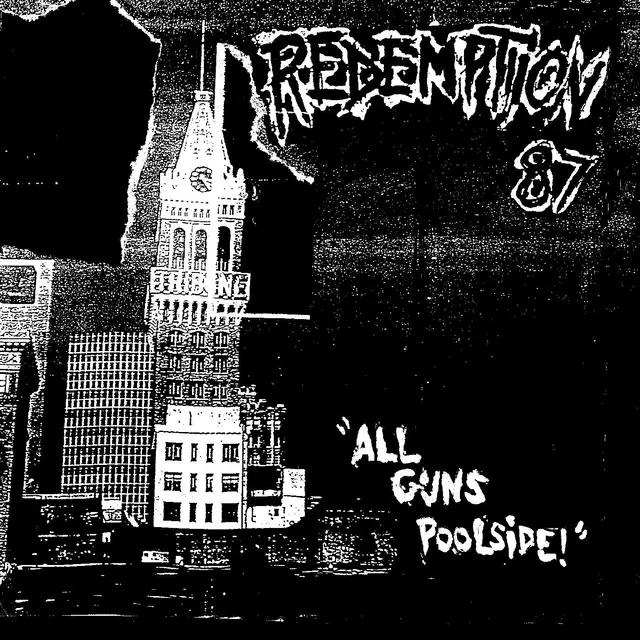 Redemption 87 All Guns Poolside! - LTD (LP) 