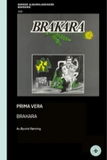 Øyvind Rønning Prima Vera - Brakara - SIGNERT (BOK)