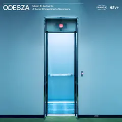 Odesza Music To Refine To: A Remix… (12")