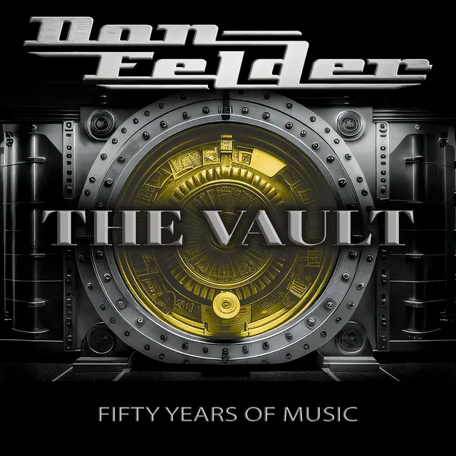 Don Felder The Vault 1975-2025 Fifty Years Of… (LP) 
