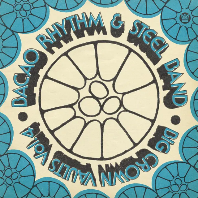 Bacao Rhythm & Steel Band Big Crown Vaults Vol. 4 - LTD (LP) 