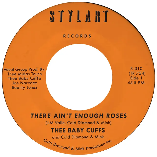 Thee Baby Cuffs & Cold Diamond Mink There Ain't Enough Roses (7") 