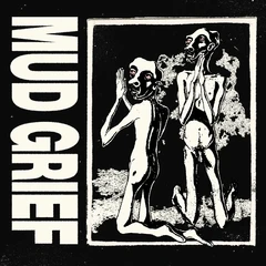 Mud Grief Mud Grief (LP)
